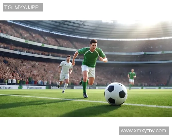 决斗足球：激情对抗与团队协作的完美结合探索新竞技时代的魅力与挑战